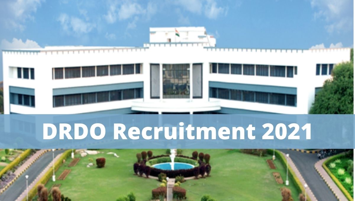 Apply for DRDO recruitment 2021
