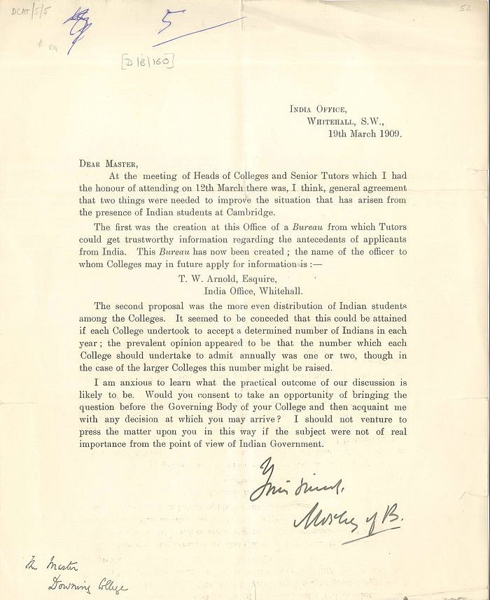 Secretary of State for India Lord Morley wrote a letter to the Master of Downing College, Cambridge