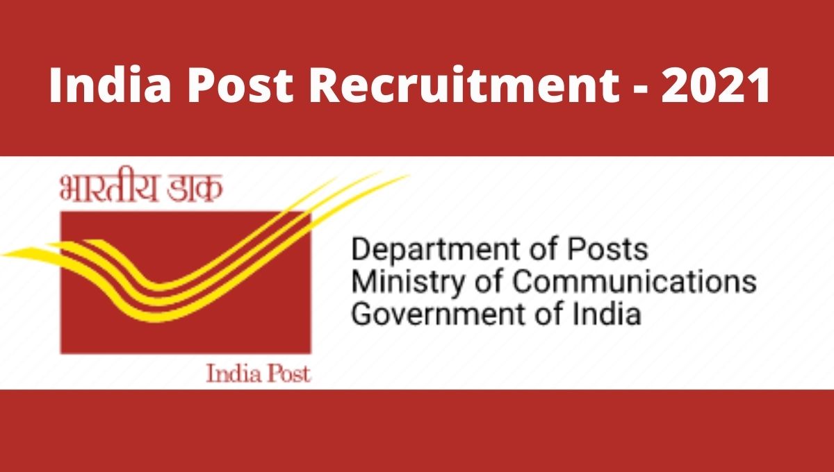 Indian Post Recruitment - 2021
