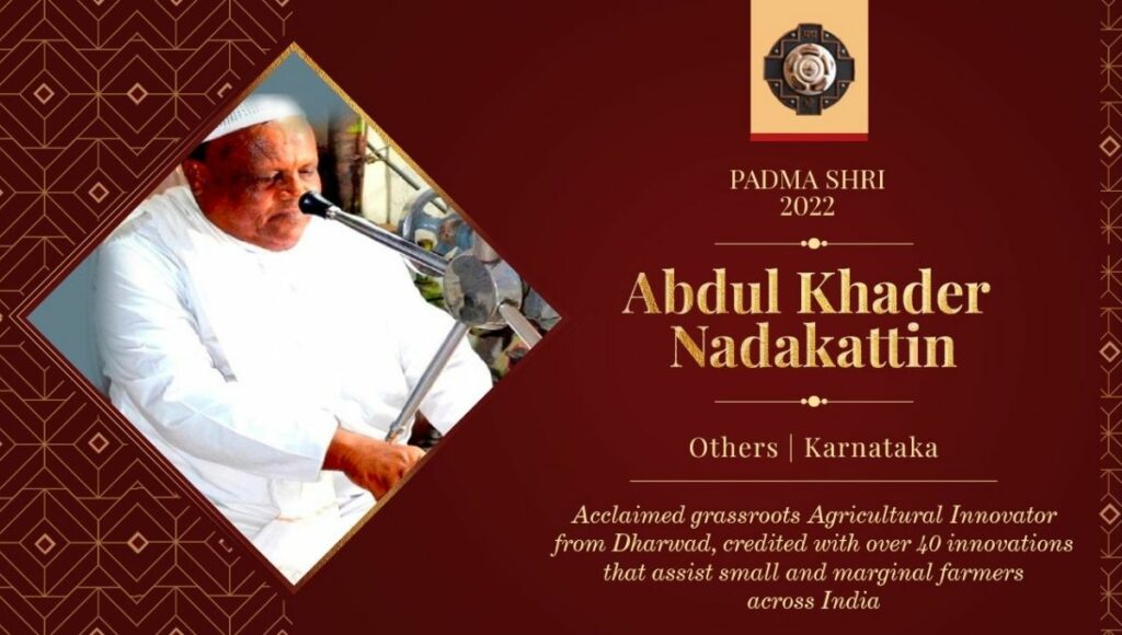 Padma Shri Abdul Khadar a grassroot innovator